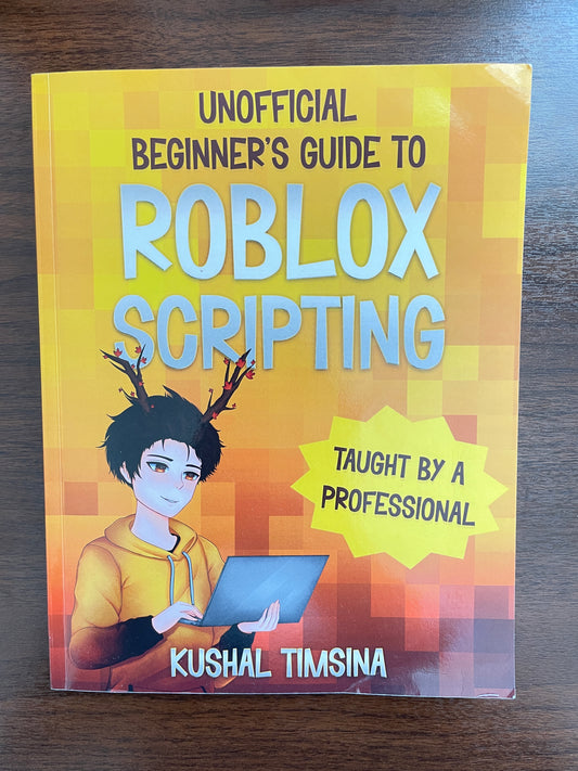 Beginner's Guide to Roblox Scripting Paperback Book (Vol. 1)